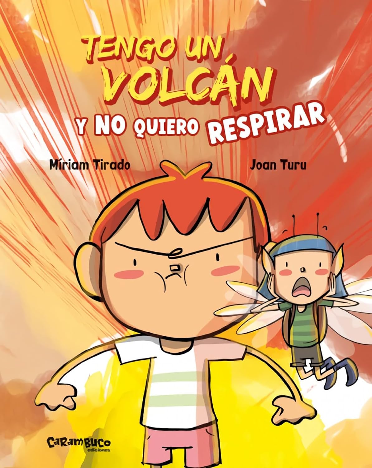 Portada del libro “Tengo un volcán y no quiero respirar” con ilustración del volcán interior y Sam.